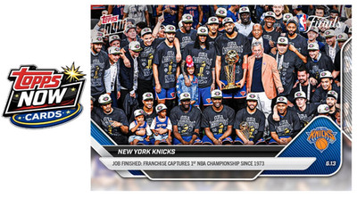 2025-26 NBA Topps Now #341 New York Knicks NBA Champions - PRESALE