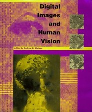 Digital Images and Human Vision Hardcover