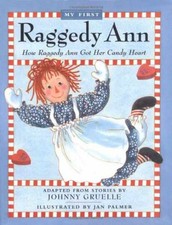 How Raggedy Ann Got Her Candy - Hardcover, by Jan Palmer; Johnny - Acceptable e