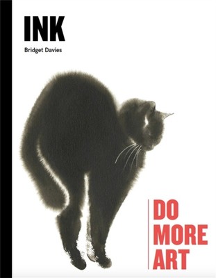 Ink Do More Art by Bridget Davies (Hardback Book)