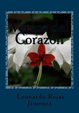 versos del corazon by Leonardo Rojas Jimenez (Spanish) Paperback Book
