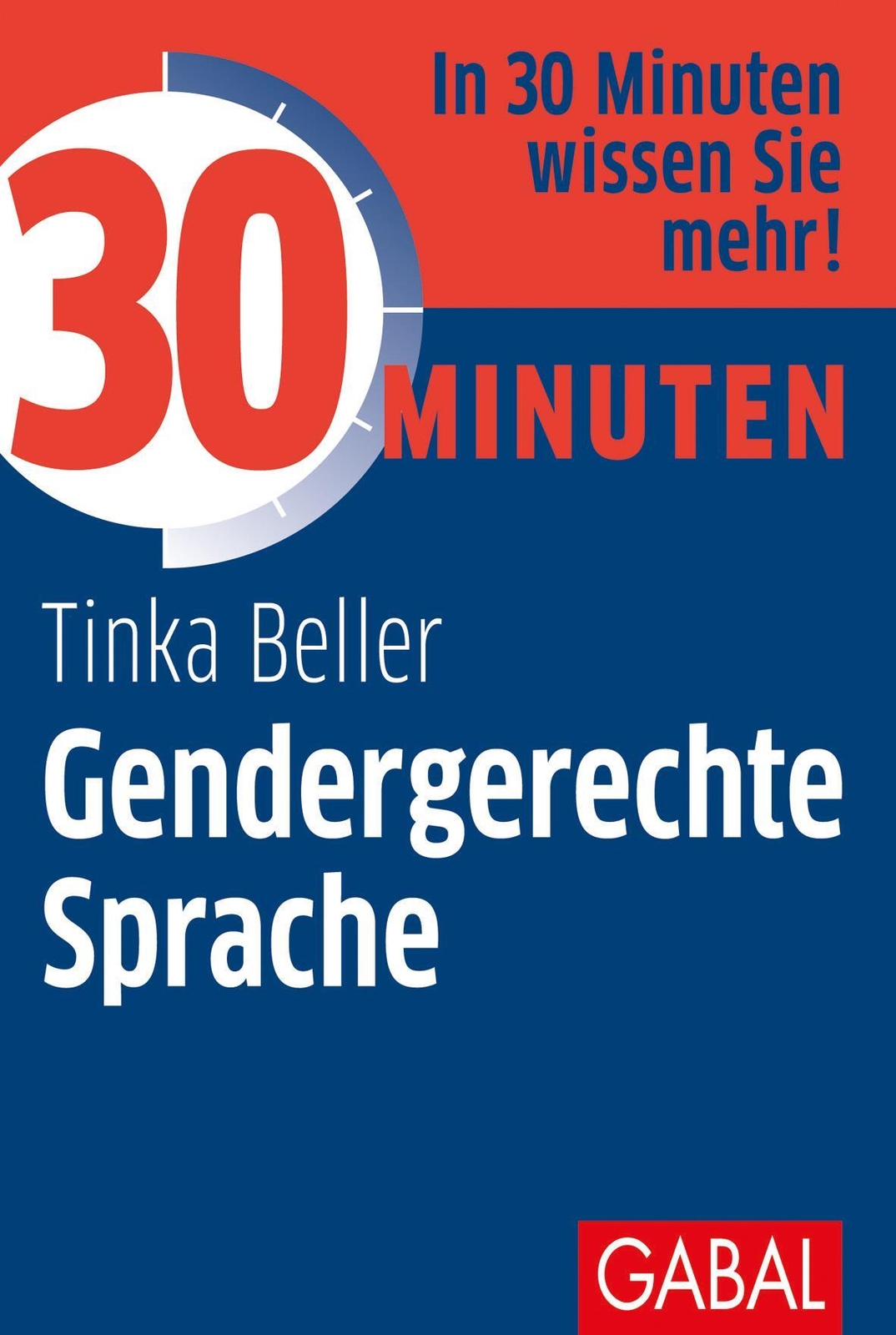 Thumbnail - 30 Minuten Gendergerechte Sprache | Tinka Beller | Taschenbuch |