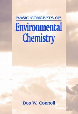 Basic Concepts of Environmental Chemistry - Hardcover - VERY GOOD