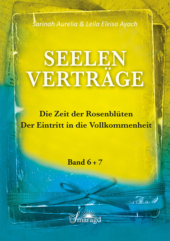 Thumbnail - Sarinah Aurelia; Leila Eleisa Ayach / Seelenverträge Band 6 Und 7