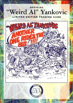 Weird Al'' Yankovic Another One Rides The Bus Holland Single Cover #002