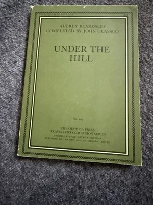 Under the Hill Beardsley Glassco 1966 Illustrated Olympia Press Traveller's - Bild 1 von 2