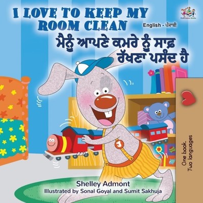 I LOVE TO KEEP MY ROOM CLEAN (ENGLISH PU by ADMONT, SHELLEY Paperback Self Help