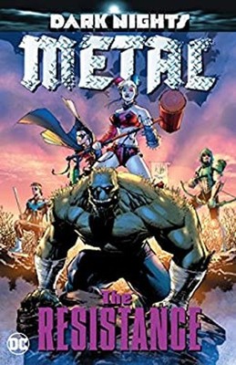 Dark Nights: Metal: the Resistance Paperback Jeff, Williamson, Jo