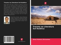 Bimal Kishore Shrivastwa | Trauma Na Literatura Sul-AsiáTica | Taschenbuch