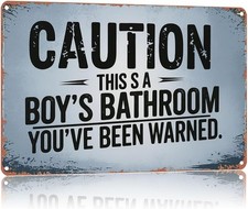 Vintage Tin Metal Signs Home D cor 8x12 Caution This Is A Boy'S Bathroom You'Ve
