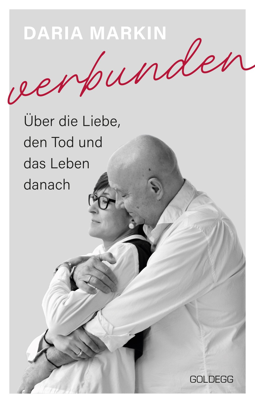 Goldegg Verlag Gmbh Verbunden - Bild 3
