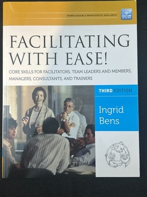 Facilitating With Ease 3rd Edition Ingrid Bens Leadership Training Business Book