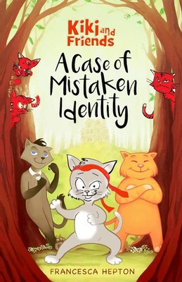 A Case of Mistaken Identity Francesca Hepton Taschenbuch Kartoniert / Broschiert