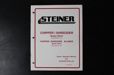 STEINER CHIPPER / SHREDDER Manual CS312 CS313 Illustrated Parts List