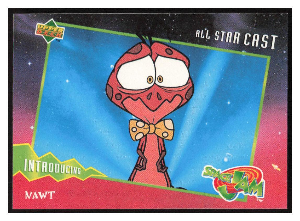 1996 Upper Deck Space Jam #30 Nawt -