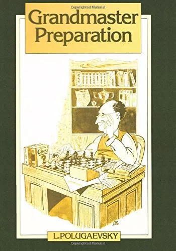 GRANDMASTER PREPARATION By Lev Polugaevsky **BRAND NEW**