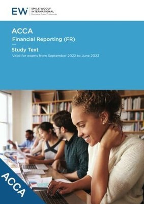 ACCA Financial Reporting (FR) Study Text - Buch Emile Woolf International