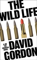 David Gordon | the Wild Life | Buch | Englisch (2022) | Joe the Bouncer