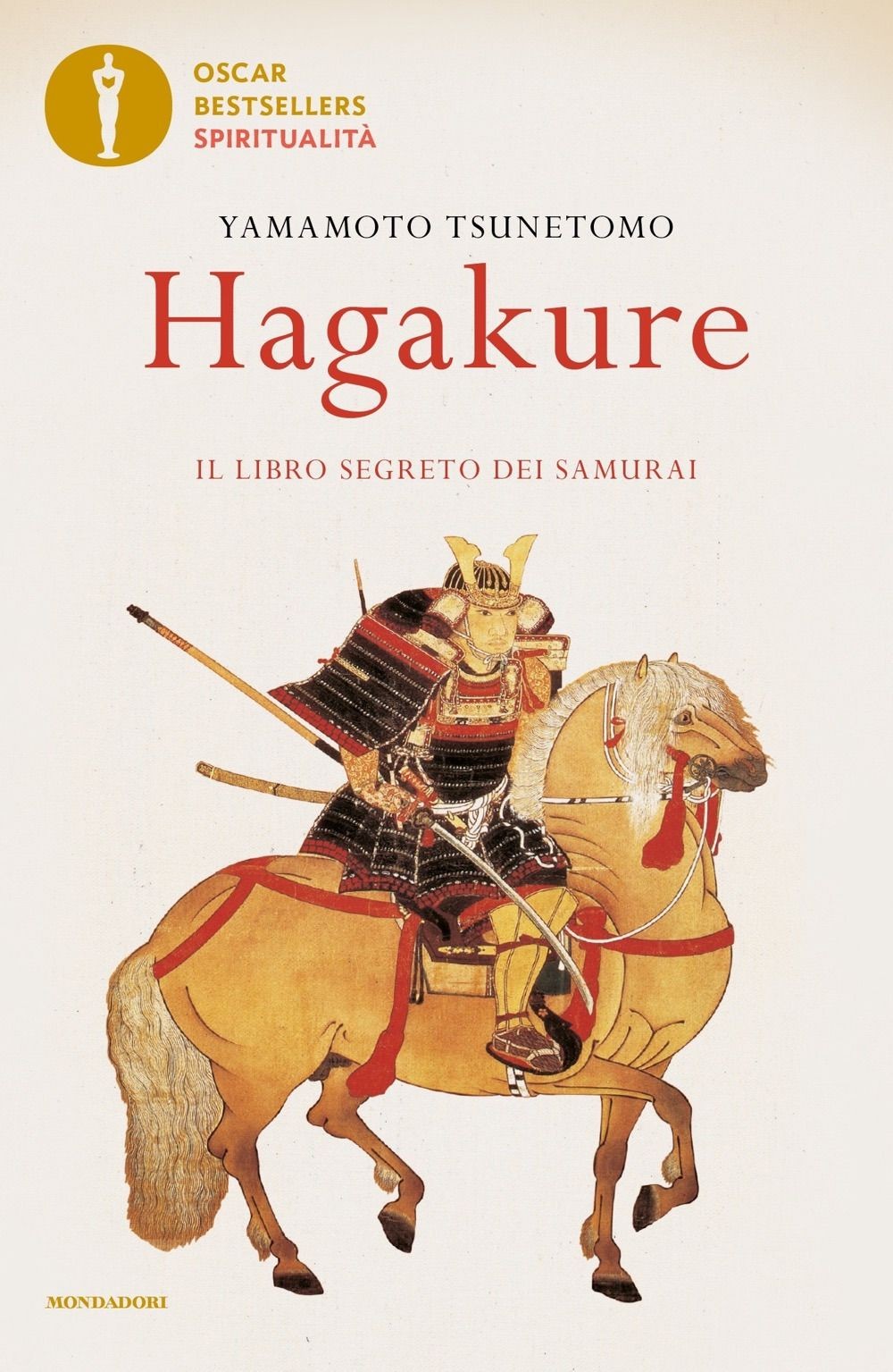 Libri Tsunetomo Yamamoto - Hagakure. Il Libro Segreto Dei Samurai