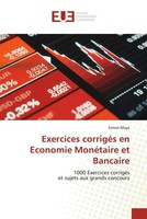 Ernest Maya | Exercices CorrigéS En Economie MonéTaire Et Bancaire | Taschenbuch