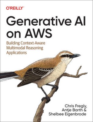 Generative AI on AWS: Building Context-Aware Multimodal Reasoning Appli - GOOD