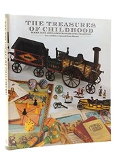The Treasures of Childhood: Books, Toys and Games ... by Alderson/Brian Hardback