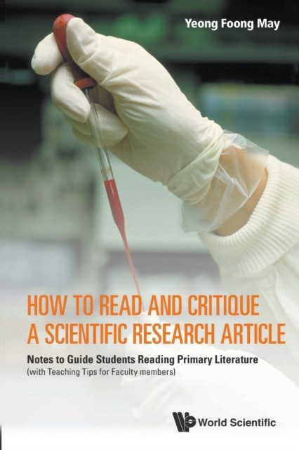 How To Read And Critique A Scientific Research Article: Notes To Guide Students