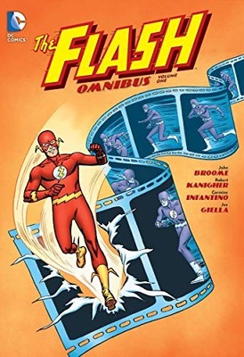 THE FLASH OMNIBUS VOL. 1 By Robert Kanigher & John Broome - Hardcover EXCELLENT