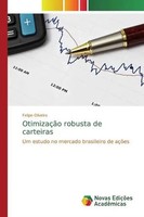Felipe Oliveira | OtimizaçãO Robusta De Carteiras | Taschenbuch | Portugiesisch