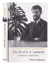 HARRISON, ANDREW (1973 The life of D.H. Lawrence : a critical biography / Andr