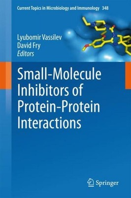 Small-Molecule Inhibitors of Protein-Protein Interactions Lyubomir Vassilev