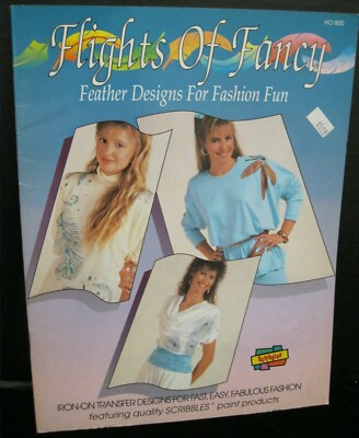 FLIGHTS OF FANCY FEATHER DESIGNS FOR FASHION FUN  HO800 IRON-ON TRANSFER DESIGNS