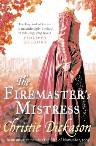 Firemaster's Mistress,Christie Dickason- 9780007180684