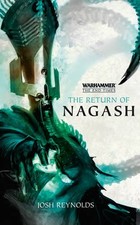 THE RETURN OF NAGASH By Josh Reynolds