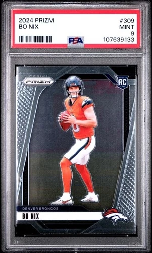 2024 Panini Prizm Football Bo Nix Base RC 309 - PSA 9 - Broncos Rookie - Mint