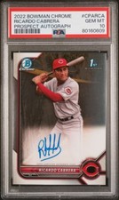 2022 Ricardo Cabrera Bowman Chrome Auto PSA 10 GEM Prospect Autograph