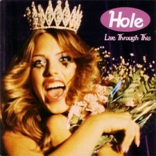 Hole - Live Through This CD Audio