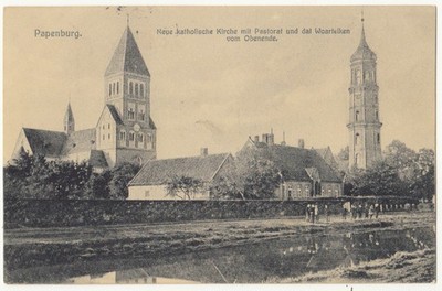Papenburg Neue kath. Kirche mit Pastorat und dat Woarteiken vom Obenende 1911
