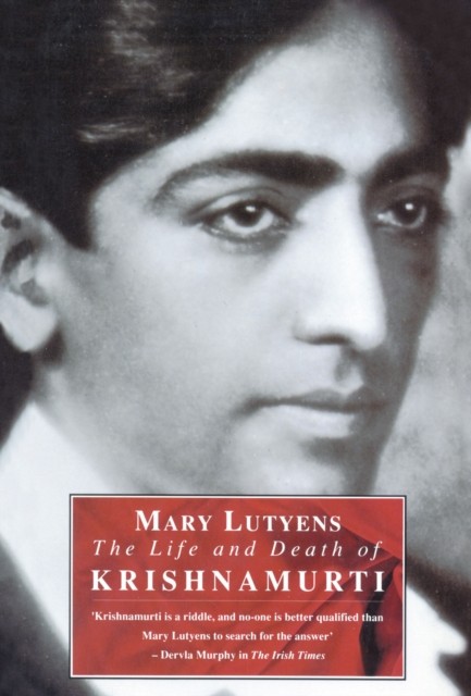 The Life and Death of Krishnamurti by Mary Lutyens - 9780712610650 - Image 5
