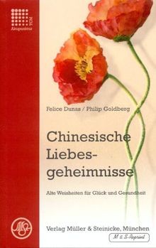 Chinesische Liebesgeheimnisse: Alte Weisheiten für ... | Buch | Zustand sehr gut