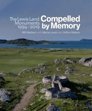 Arthur Watson Mari Compelled by Memory: The Lewis Land M (Paperback) (UK IMPORT)