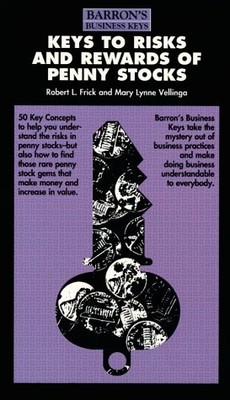 Keys to Risks and Rewards of Penny Stocks (Barron's Business Keys)