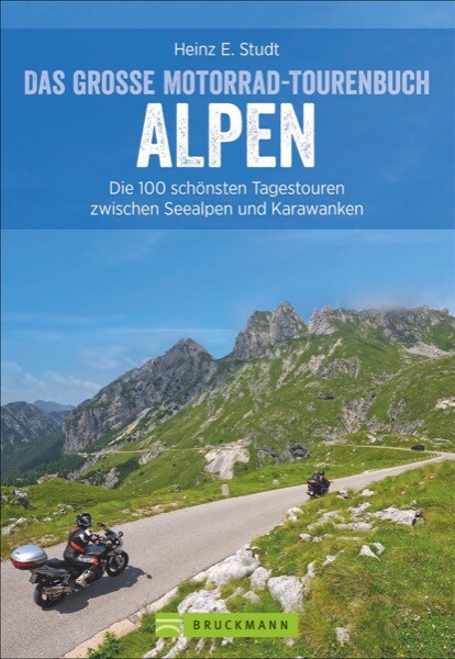 Thumbnail - Das Große Motorrad Tourenbuch Alpen 100 Tagestouren Seealpen
