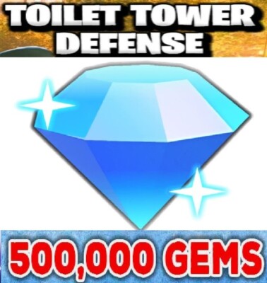 Toilet Tower Defense (TTD) Gems   500K Diamonds - Cheap and Fast Delivery