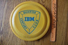 Vintage IBM Whirley Frisbee Quarter century Club yellow Advertising 9"