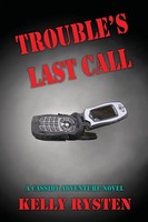 Kelly Rysten | Trouble's Last Call | Taschenbuch | Englisch (2020)