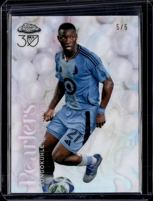 2025 Topps Chrome MLS #P-15 Bongokuhle Hlongwane Pearlers White 5/5 Minnesota