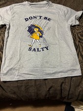 Dont Be Salty T-Shirt. (Gray) (New w/o Tags)