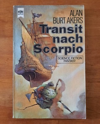 HEYNE BÜCHER; ALAN BURT AKERS - Transit nach Scorpio (DE 1975); Taschenbuch