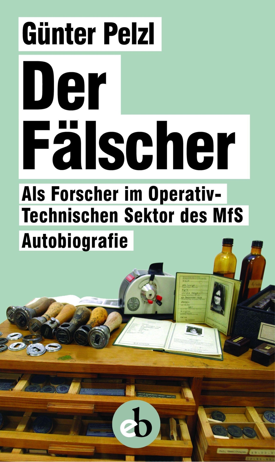 Thumbnail - Der Fälscher Günter Pelzl 9783958411142